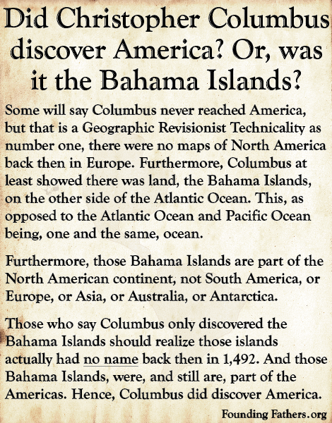 Did Columbus discover America or the Bahama Islands?