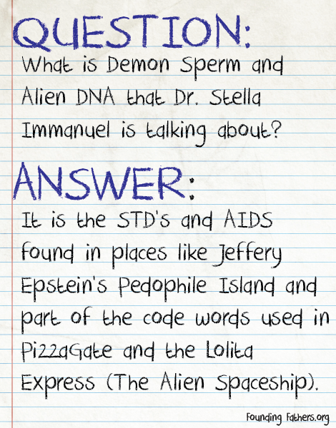Q: What is Demon Sperm and Alien DNA?
